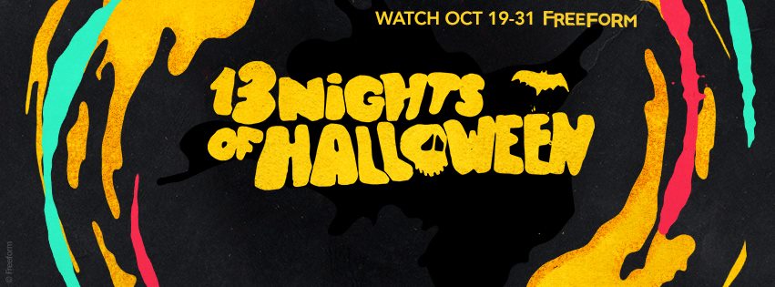 Freeform's 13 Night of Halloween October 19 – 31 - See the Full Lineup #13NIGHTSOFHALLOWEEN 12