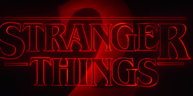 Stranger Things 2 Trailer Coming To Netflix October 27th
